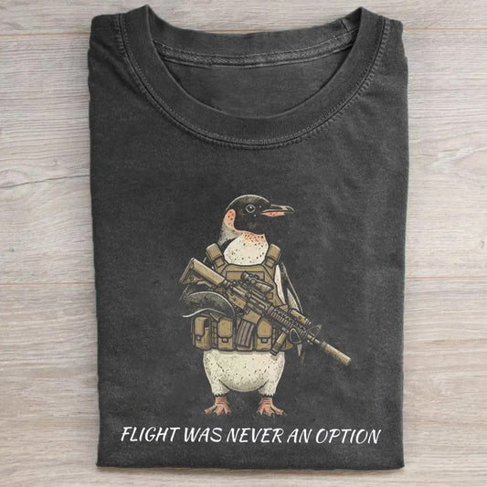 Flight Was Never An Option T-shirt