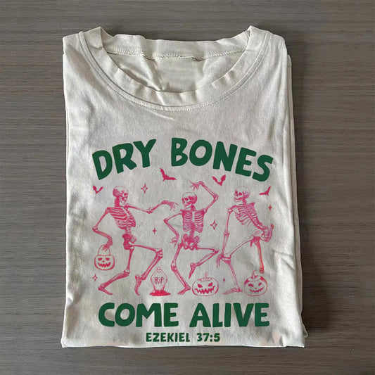 Dry Bones Come Alive Dancing Skeleton T-shirt