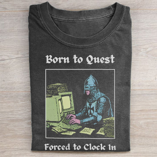 Born to Quest T-Shirt